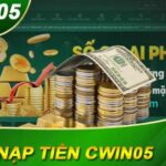 Các phương thức nạp tiền phổ biến tại Cwin05